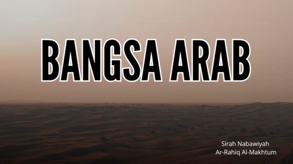 Bangsa Arab – Bagian 2